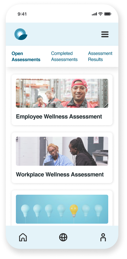 A redesigned Q-Life Employee mobile screen. The screen displays the Assessment view. A top, secondary menu reads "Open Assessments", "Completed Assessments", and "Assessment Results". Below this menu are three assessment cards. The top card contains an image of a smiling factory worker and is titled "Employee Wellness Assessment". The second card contains an image of two smiling office employees in a meeting and is titled "Workplace Wellness Assessment".